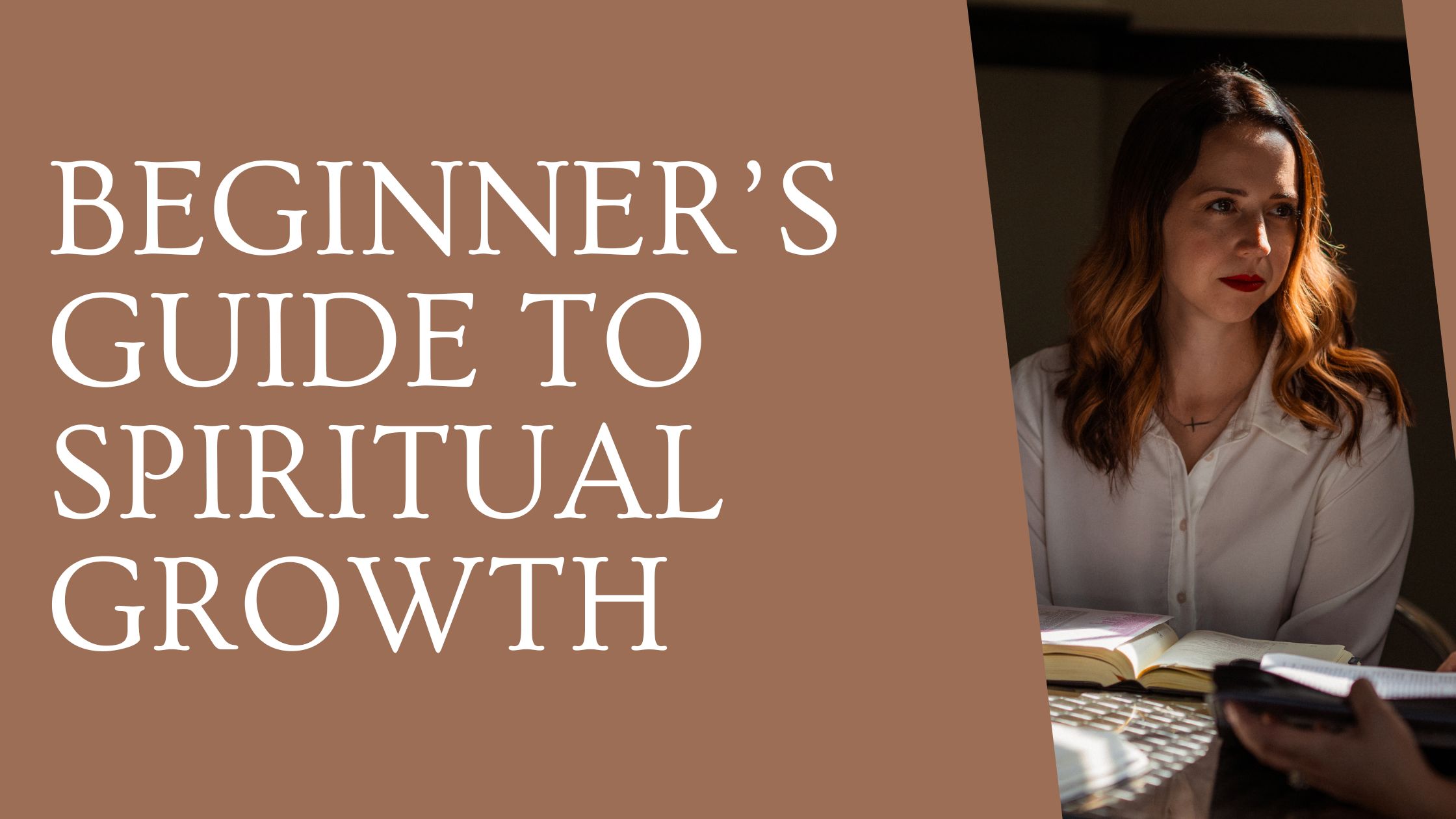 beginner's guide to spiritual growth for christian women