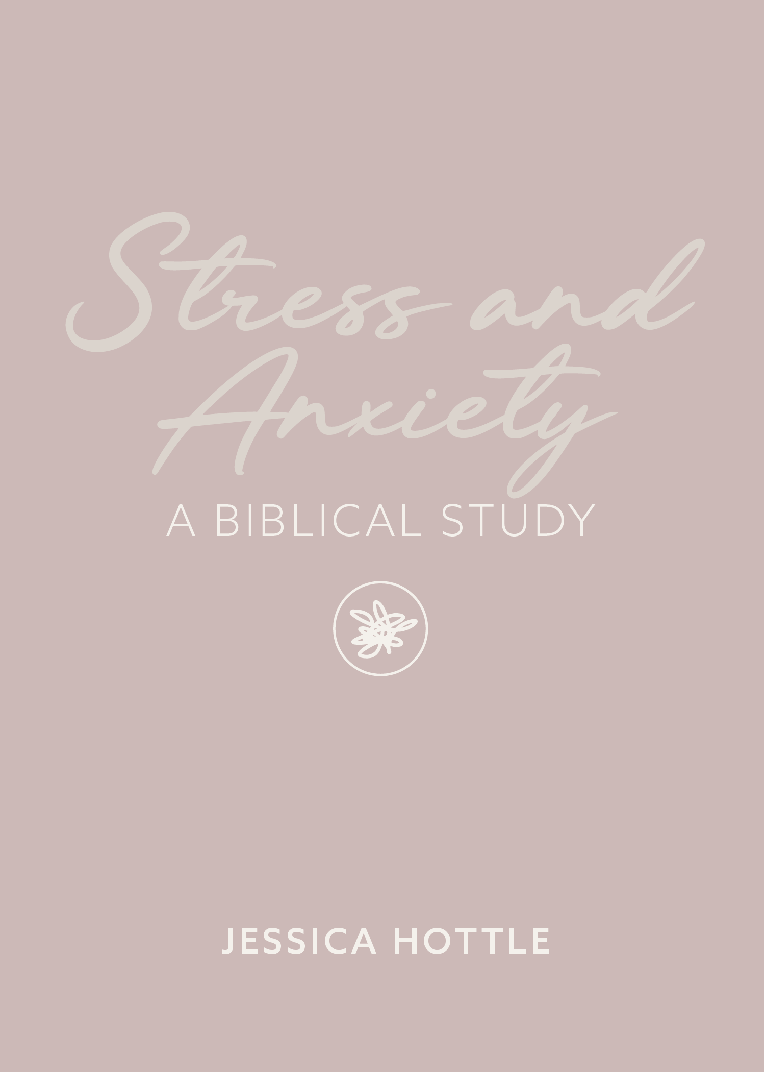 biblical study on stress and anxiety